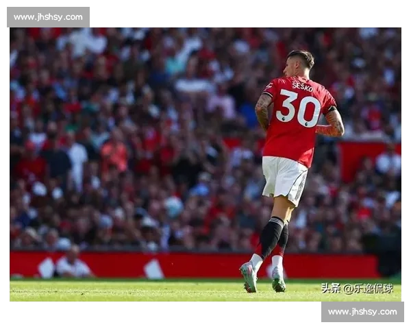 库尼亚点赞力挺！谢什科铁心加盟曼联，红魔锋线重组进入倒计时